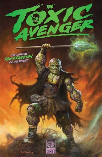 Amazon.com: The Toxic Avenger - The Official Movie Novelization